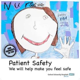 Poster with drawing of smiling nurse. Promise is 'Patient safety - we will help make you feel safe'.