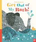 Get Out of My Bath!' book cover